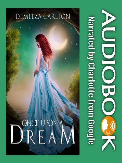 Title details for Once Upon a Dream by Demelza Carlton - Available